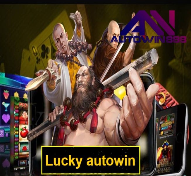 Lucky autowin เกมส์ยอดฮิต