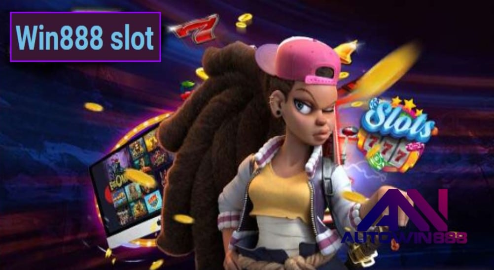 Win888 slot เกมส์ชั้นนำ